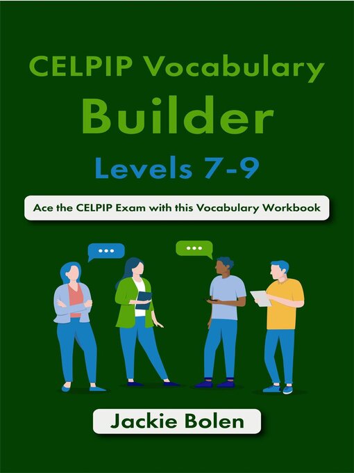 Title details for CELPIP Vocabulary Builder, Levels 7-9 by Jackie Bolen - Wait list